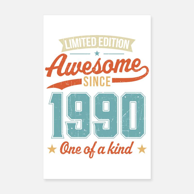 Awesome Since 1990 Poster 8" x 12" (20x30 cm)