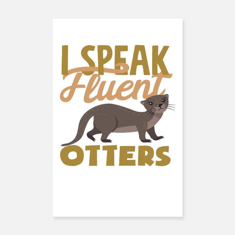 Seeotter Sprechen Fließend Poster 20x30 cm
