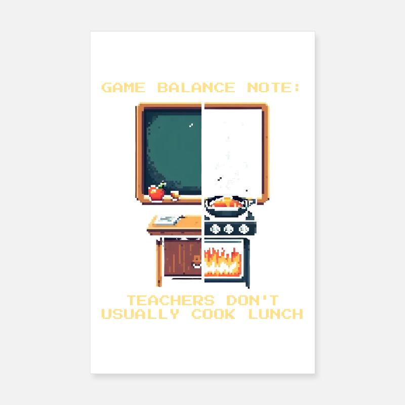 Note d’équilibre : Les enseignants ne cuisinent pas | École Poster 20 x 30 cm