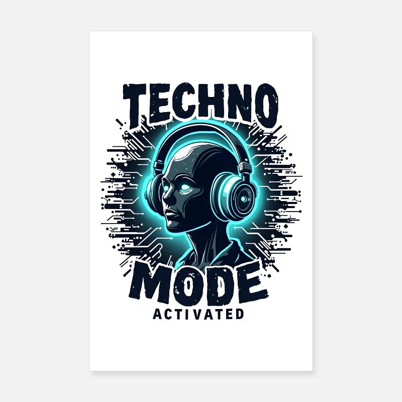 Techno Mode Activated – Rave Musik Poster 20x30 cm
