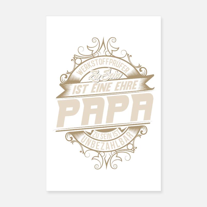 Materials tester dad Poster 8" x 12" (20x30 cm)