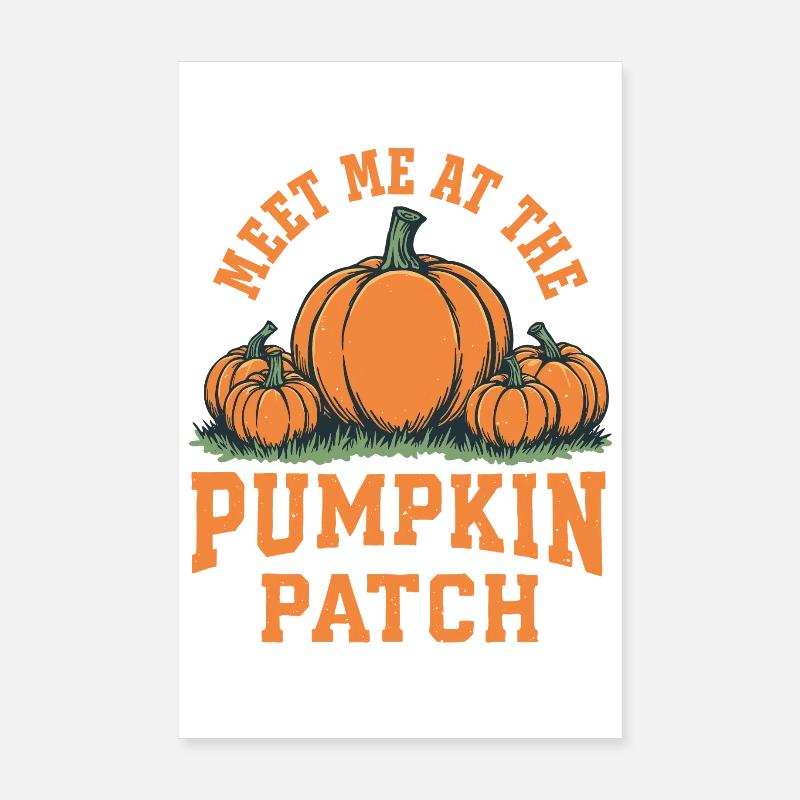 Retrouvez-moi au champ de citrouilles Poster 20 x 30 cm
