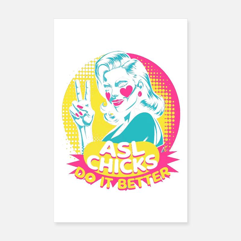 ASL Sign Language Interpreter ASL Chicks Poster 8" x 12" (20x30 cm)