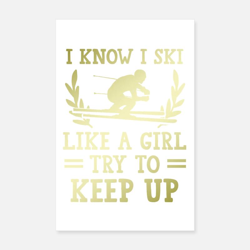 Ski wie ein Mädchen Poster 20x30 cm