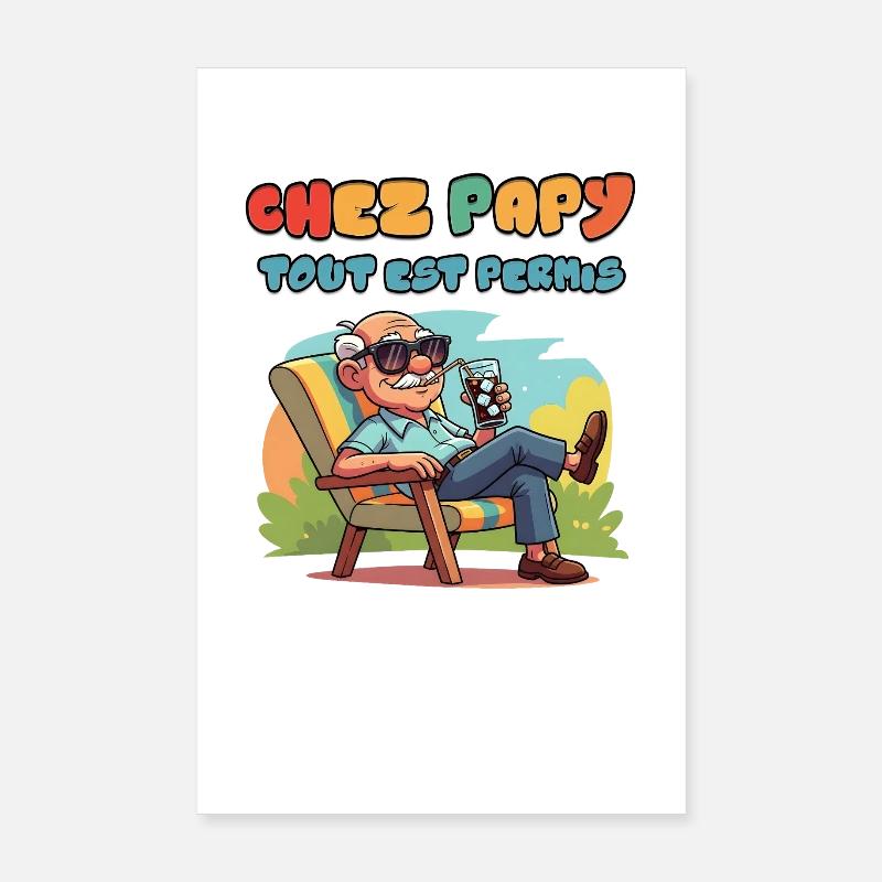 Chez Papy tout est permis Poster 20 x 30 cm