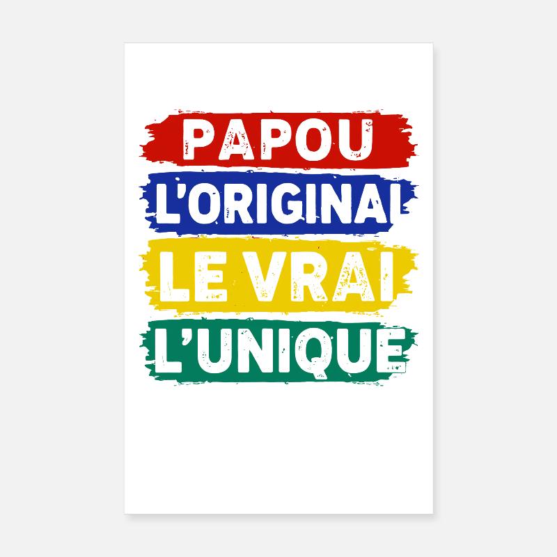 Papua das Original, das Wahre, das Einzigartige Poster 20x30 cm