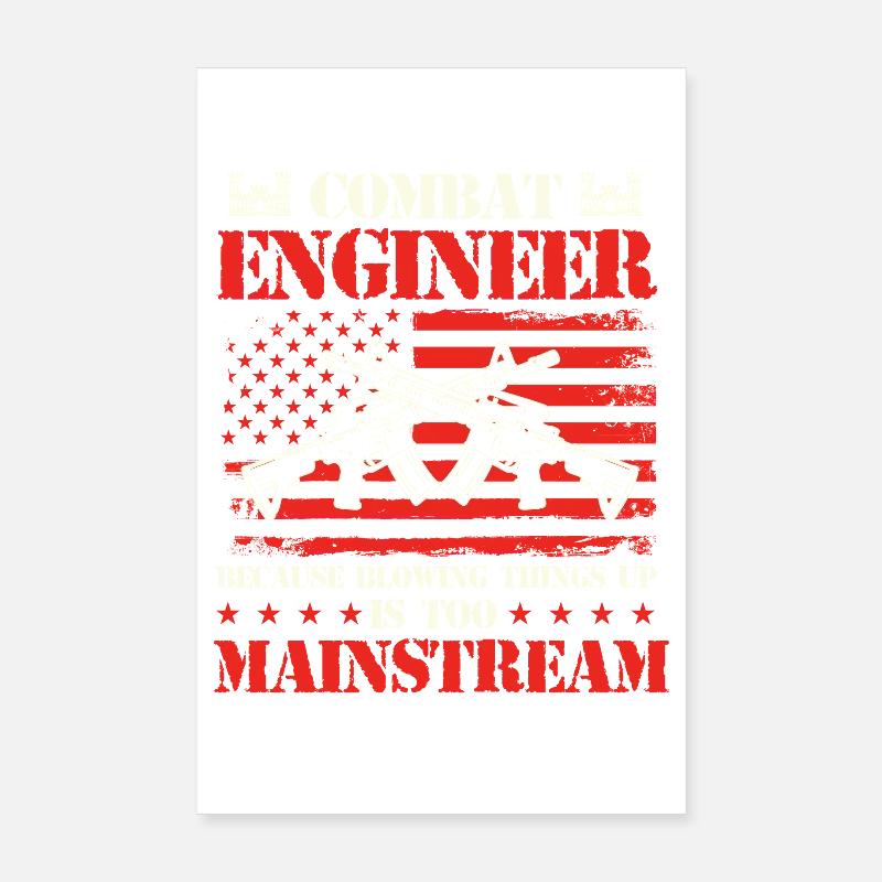 Combat Engineer Blowing Things Up Joke Poster 8" x 12" (20x30 cm)