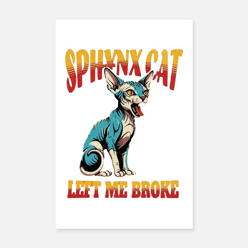 Sphynx Cat Funny - Poster 8" x 12" (20x30 cm) - white