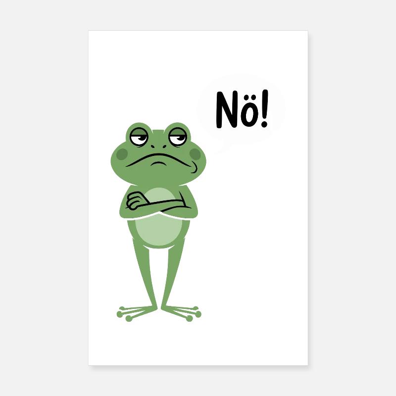 Skeptical frog with nope saying Poster 8" x 12" (20x30 cm)