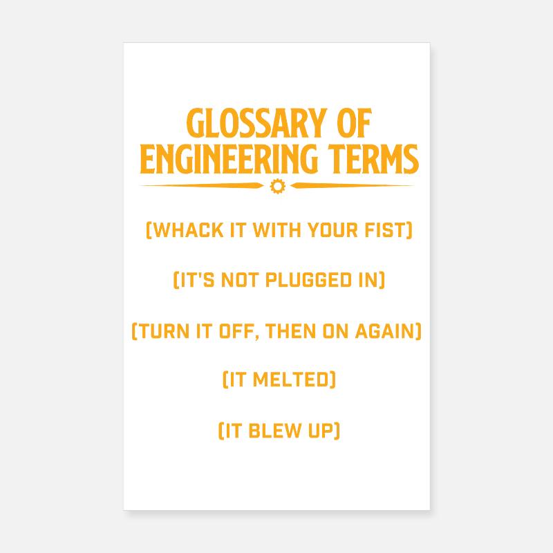 Glossary Of Engineering Terms Funny Mechanical Poster 8" x 12" (20x30 cm)