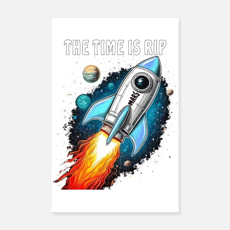 ROCKET MARS THE TIME IS RIP Poster 8" x 12" (20x30 cm)