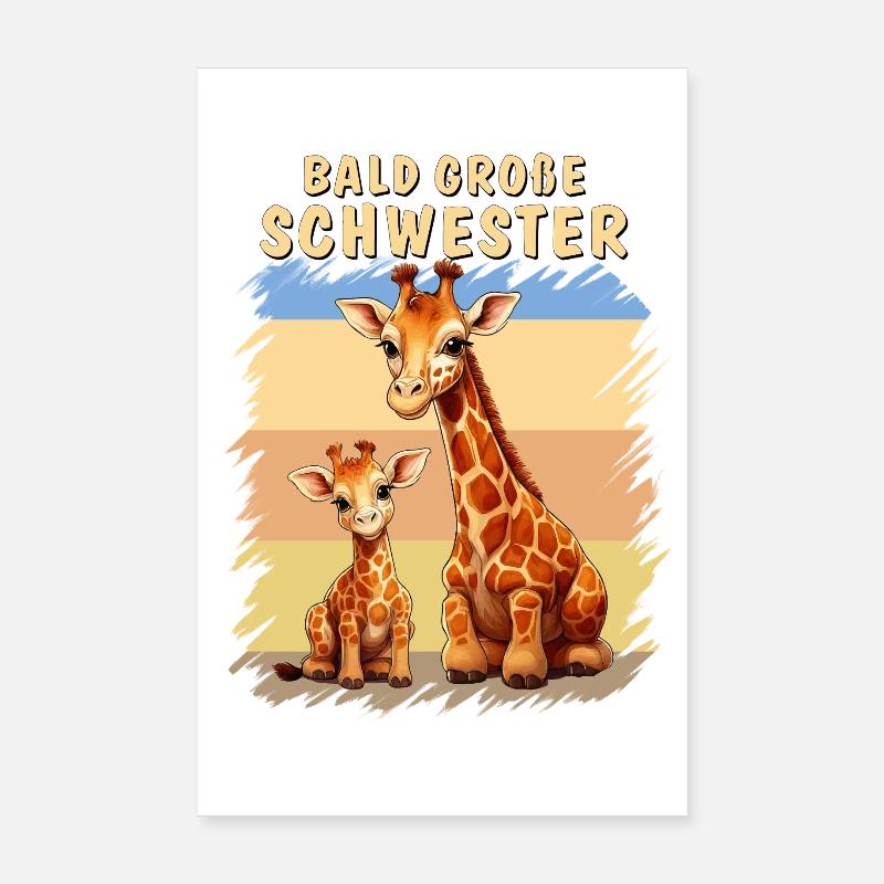 GIRAFFEN BALD GROßE SCHWESTER Poster 20x30 cm