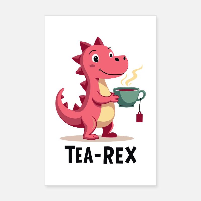 Tea-Rex Dino liebt Tee Poster 20x30 cm