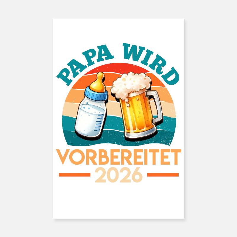 Werdender Vater PAPA WIRD VORBEREITET 2026 Poster 20x30 cm
