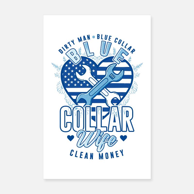 Blue Collar Wife Worker Craft Construction Worker Poster 8" x 12" (20x30 cm)