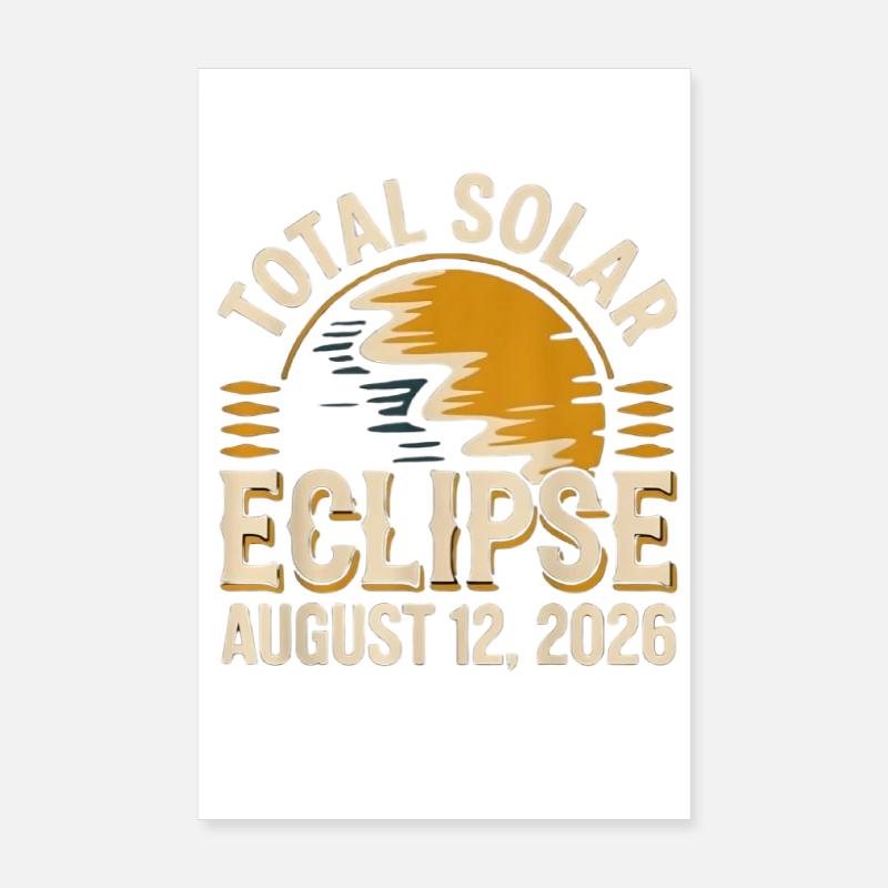 Éclipse solaire totale 2026 Totalité 12 août Poster 20 x 30 cm