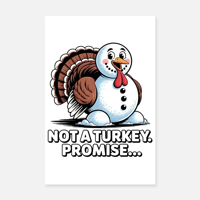 No turkey for dinner Poster 8" x 12" (20x30 cm)