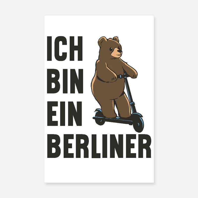 Ein Berliner-Bär auf Roller! Ich bin ein Berliner Poster 20x30 cm