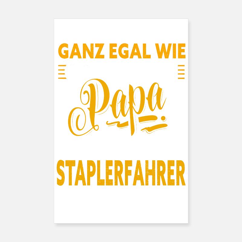 Staplerfahrer Papa Poster 20x30 cm