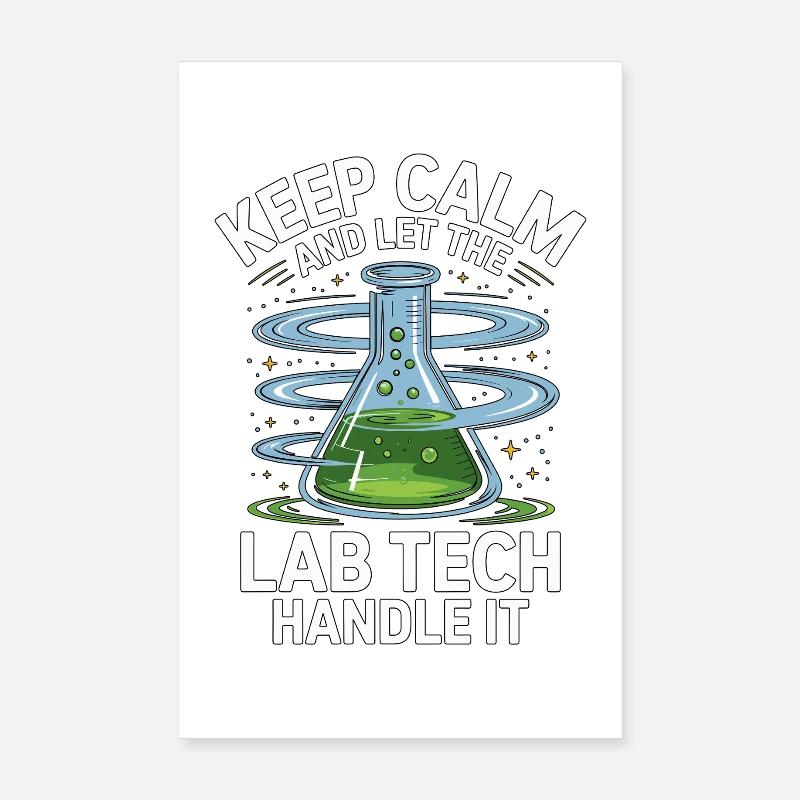 Technicien de laboratoire Keep Calm et Technologue médical Poster 20 x 30 cm