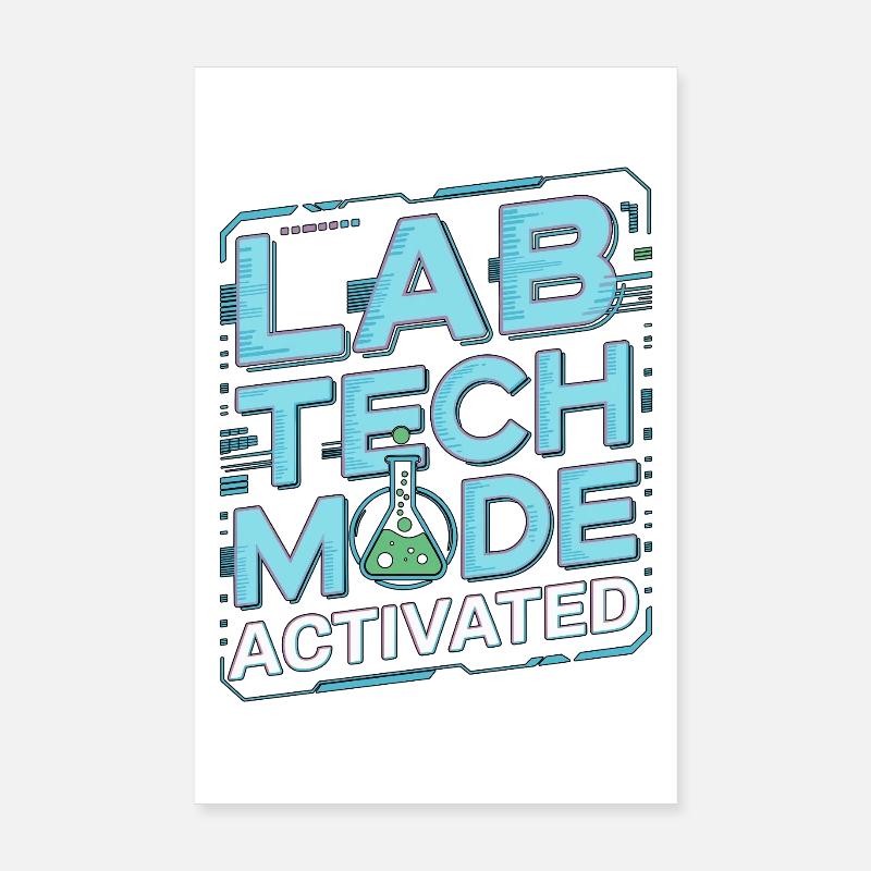 Lab Tech Mode Activated Medical Lab Phlebotomy Poster 8" x 12" (20x30 cm)