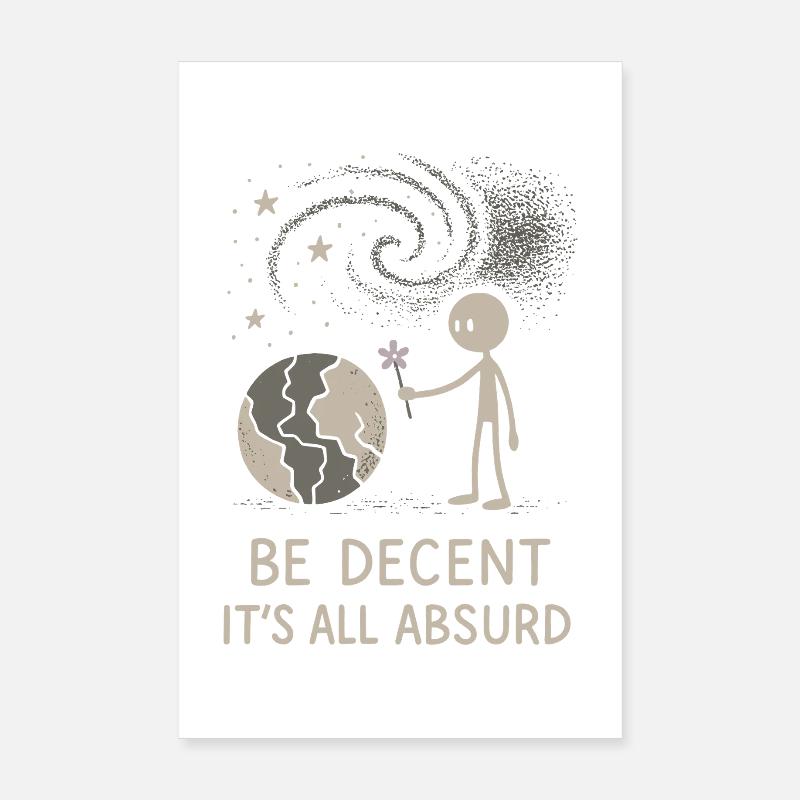 Ethical nihilism, existential humor, Poster 8" x 12" (20x30 cm)