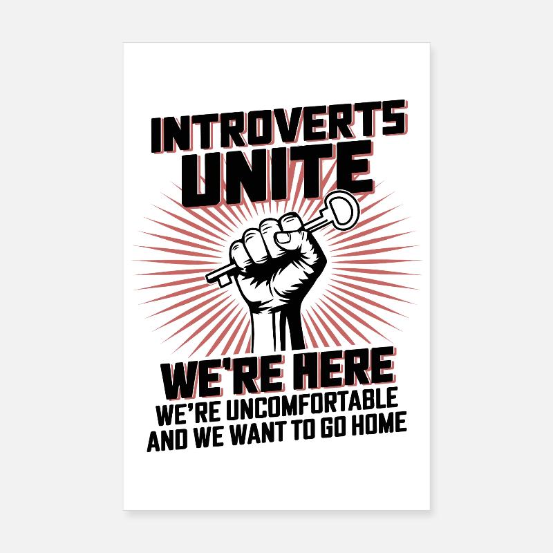 Introverts Unite Here Poster 20x30 cm