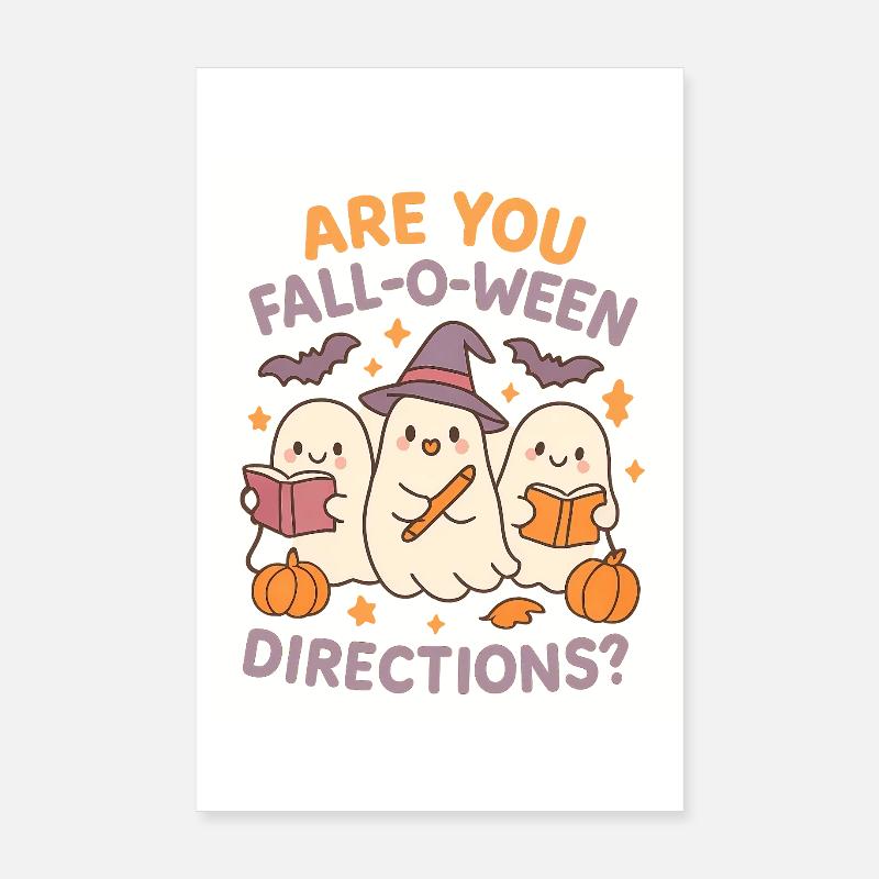 Êtes-vous Fall-O-Ween Directions Cadeaux amusants pour les enseignants Poster 20 x 30 cm