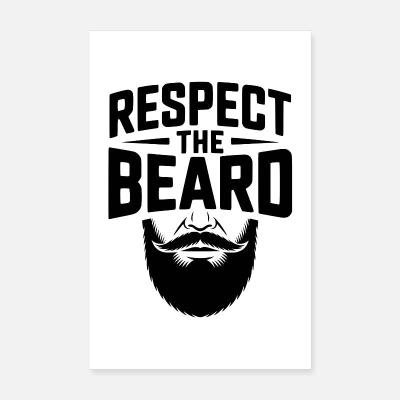 Respect the Beard Poster 8" x 12" (20x30 cm)