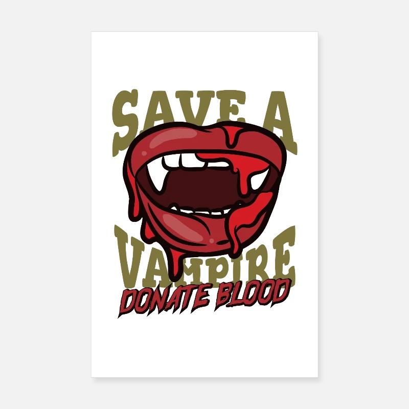 Save a Vampire – Donate Blood - Poster 20x30 cm - Weiß