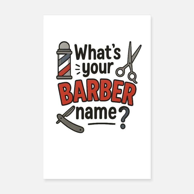 Quel est votre nom de barbier, drôle de mème disant Poster 20 x 30 cm