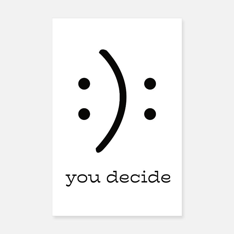 C’est vous qui décidez : Smily Graphics Poster 20 x 30 cm