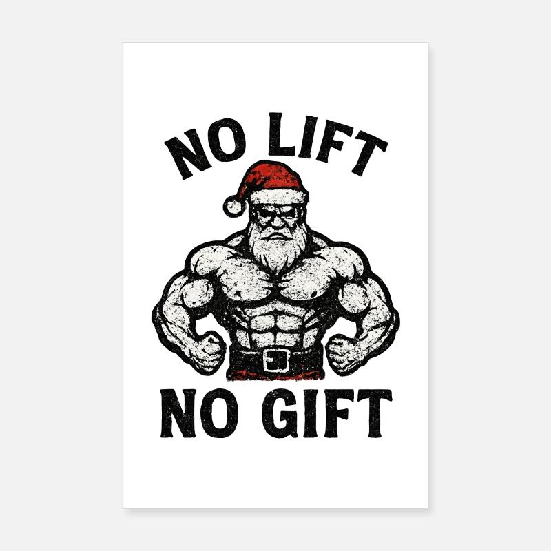 Bodybuilder Père Noël Grunge PAS D’ASCENSEUR PAS DE CADEAU Poster 20 x 30 cm
