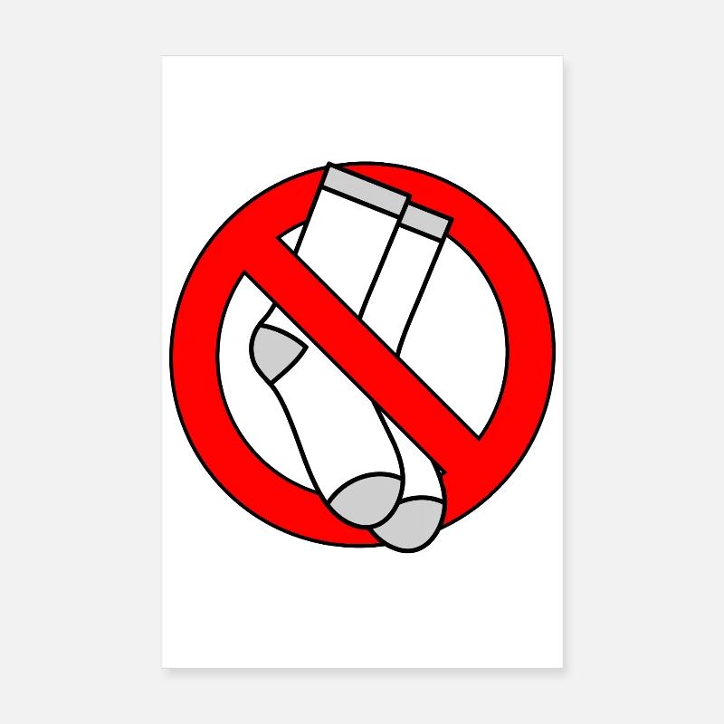 No socks allowed shield feet Poster 8" x 12" (20x30 cm)