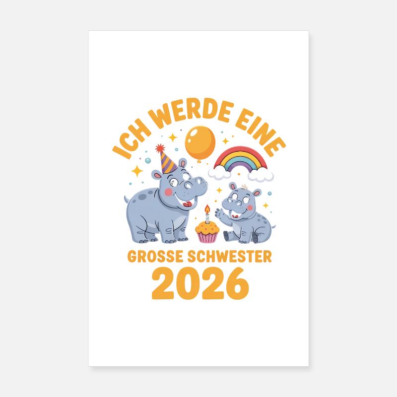 Ich werde eine grosse Schwester 2026 Hippo Poster 20x30 cm