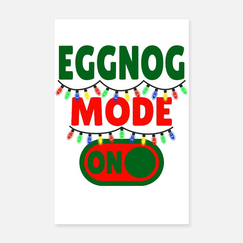 Lait de poule Mode ON - dictons de Noël amusants Poster 20 x 30 cm