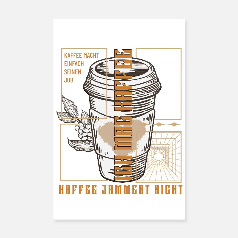 Kaffee Macht Einfach Seinen Job Retro Poster 20x30 cm