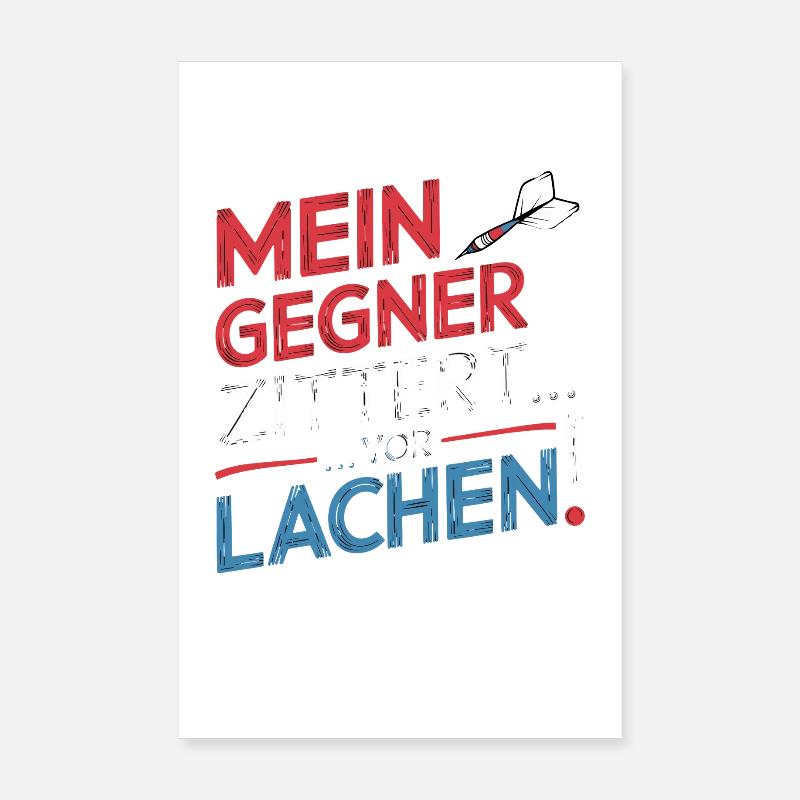 Mon adversaire tremble de rire fléchette disant flèche Poster 20 x 30 cm