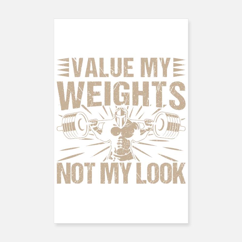 Fitness Motivation Bodybuilder Value Weights Not Poster 20x30 cm