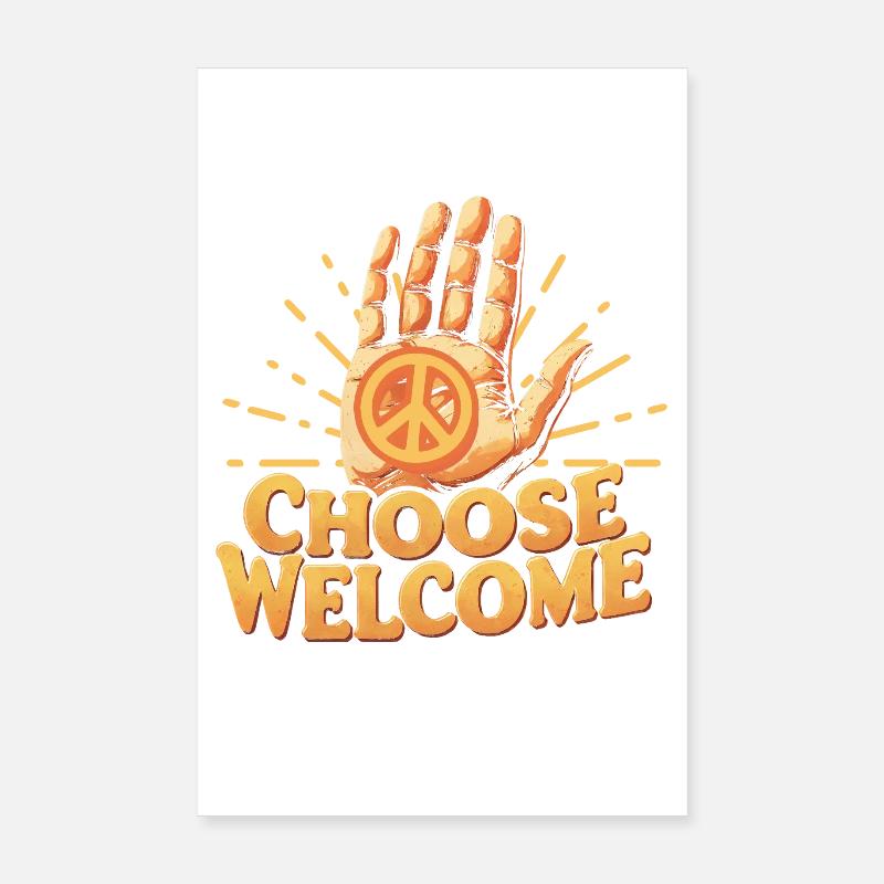 Humanity Equality Choose Welcome Poster 8" x 12" (20x30 cm)