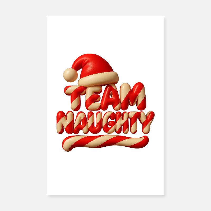 Team Naughty Weihnachtskollektion Poster 20x30 cm