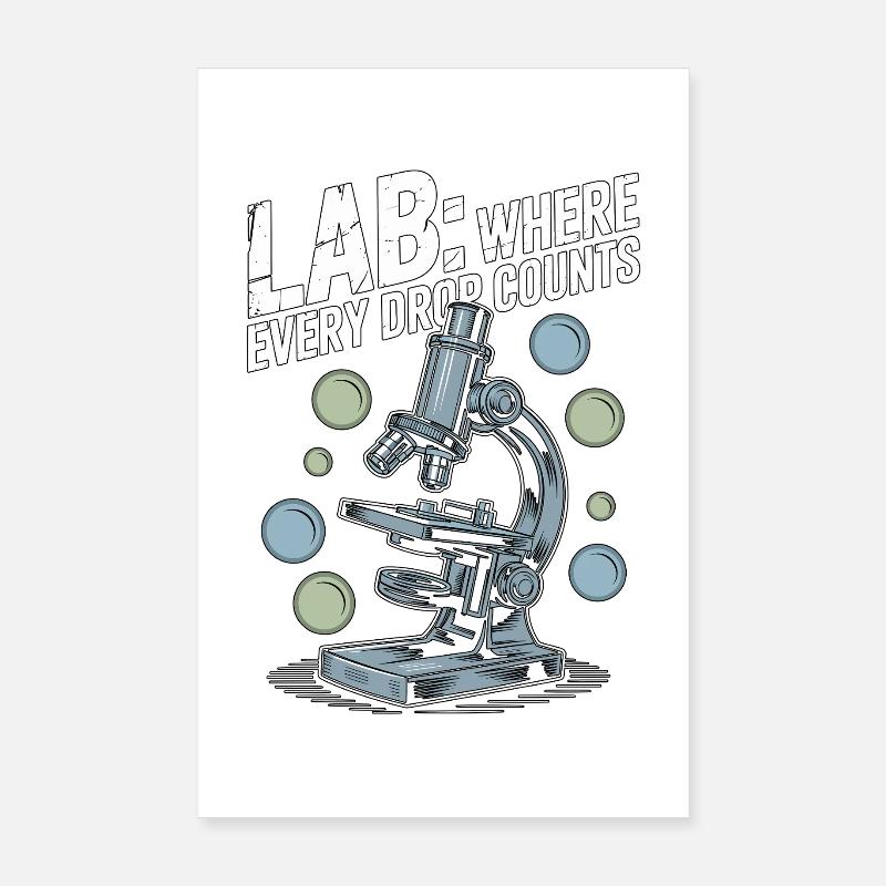 Laboratoire de techniciens de laboratoire où chaque Drop Scientist Poster 20 x 30 cm