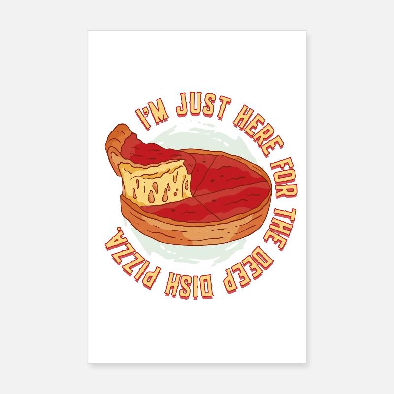 Deep Dish Pizza Chicargo Poster 8" x 12" (20x30 cm)