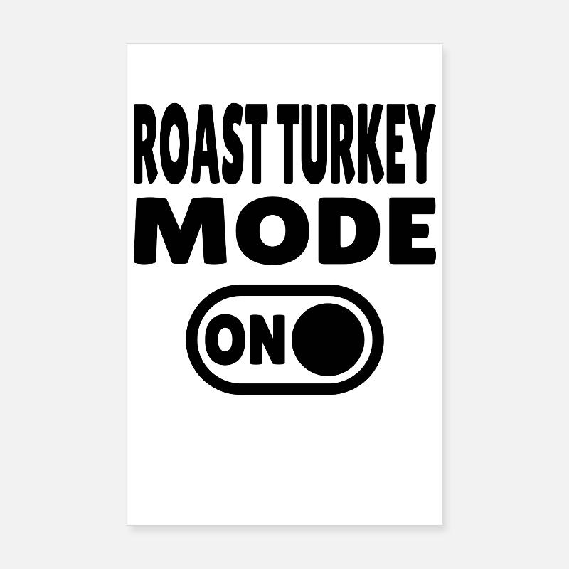Mode dinde rôtie activé Poster 20 x 30 cm