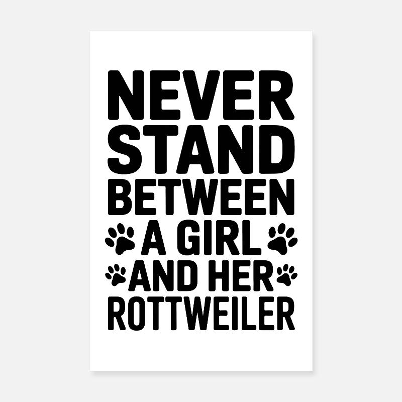 Rottweiler Spruch Mädchen Fun Rottweiler Geschenk Poster 20x30 cm