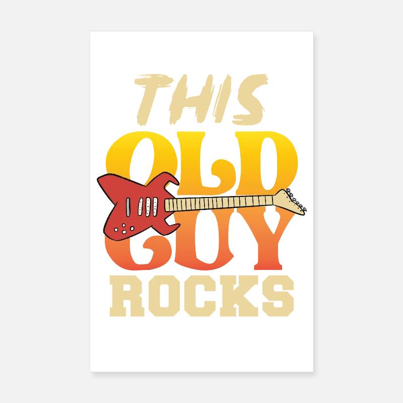 This old guy rocks Poster 8" x 12" (20x30 cm)