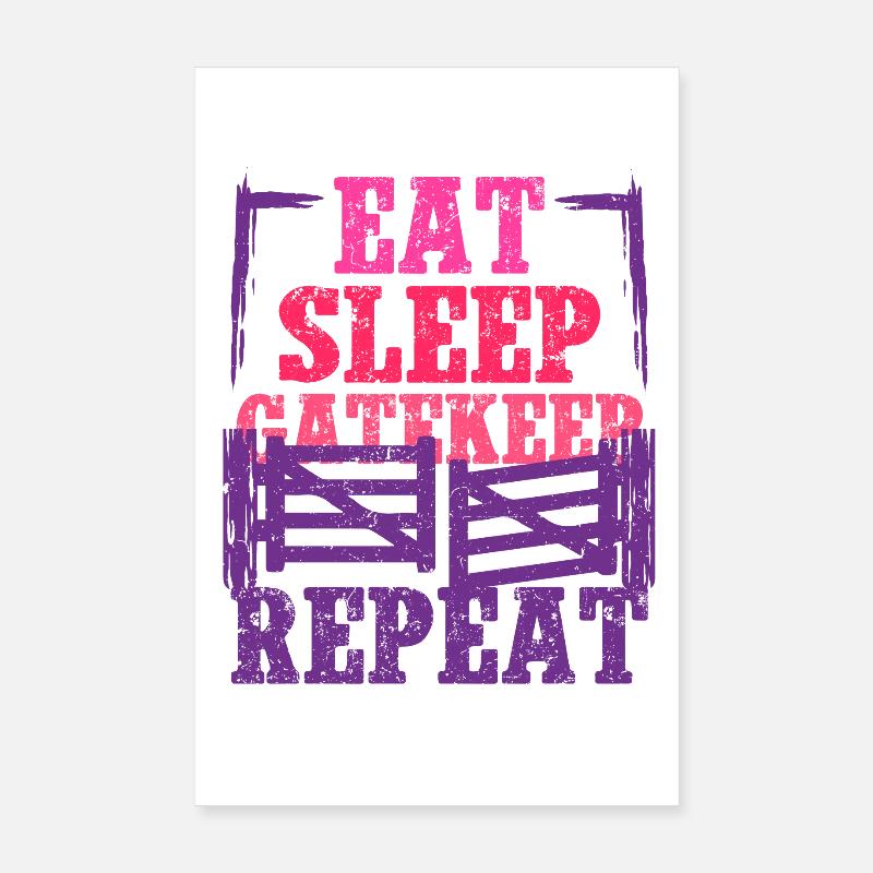 Ehefrau eines Bauern Mutter Eat Sleep Gatekeep Poster 20x30 cm