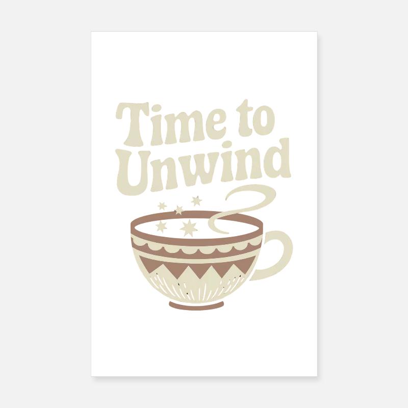 Time to Unwind – Vintage Teacup Poster 8" x 12" (20x30 cm)