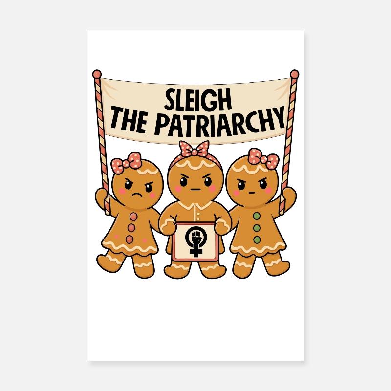 Sleigh The Patriarchy Poster 8" x 12" (20x30 cm)