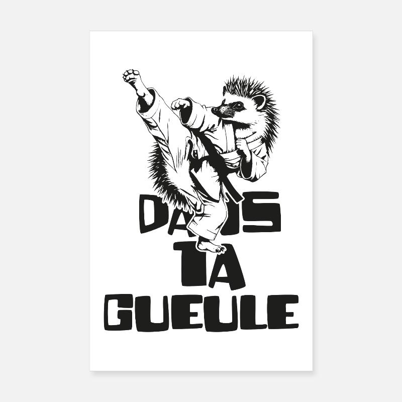Herisson Niglo Dans ta Gueule  Poster 20 x 30 cm
